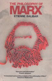 The Philosophy of Marx (2007)