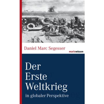 Der Erste Weltkrieg in globaler Perspektive