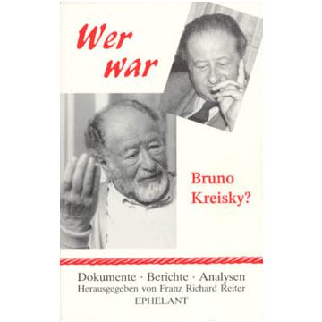 Wer war Bruno Kreisky?