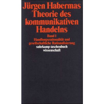 Theorie des kommunikativen Handelns 2 Bde.