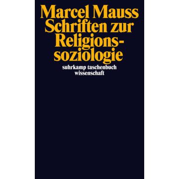 Schriften zur Religionssoziologie