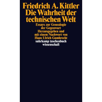 Die Wahrheit der technischen Welt