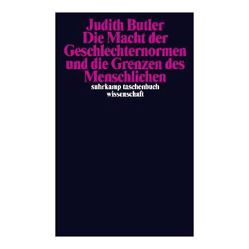 Die Macht der Geschlechternormen und die Grenzen des Menschlichen