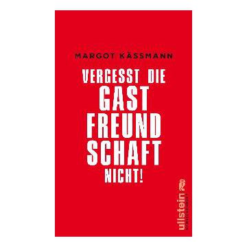 Vergesst die Gastfreundschaft nicht!