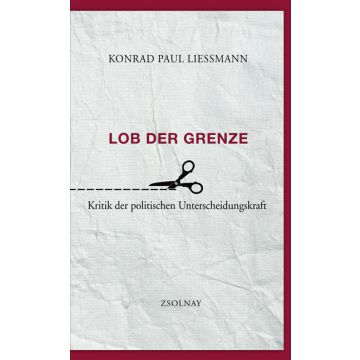 Lob der Grenze