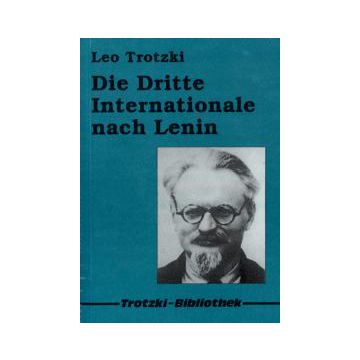 Die III. Internationale nach Lenin