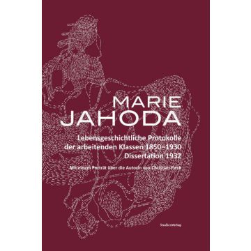 Lebensgeschichtliche Protokolle der arbeitenden Klassen 1850-1930