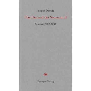 Das Tier und der Souverän II