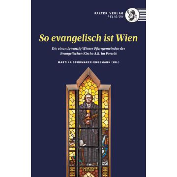 So evangelisch ist Wien