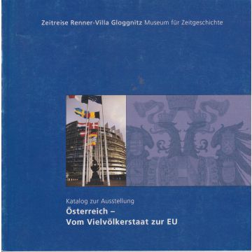 Österreich - Vom Vielvölkerstaat zur EU (2007)