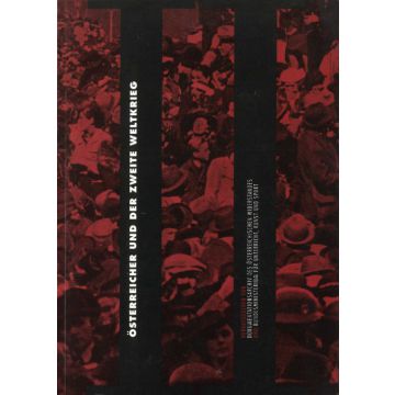 Österreicher und der Zweite Weltkrieg (1989)