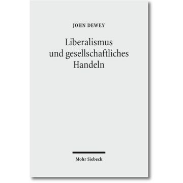 Liberalismus und gesellschaftliches Handeln
