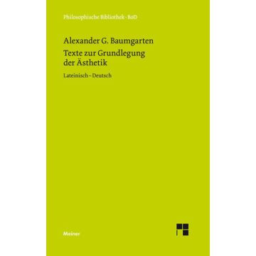 Texte zur Grundlegung der Ästhetik