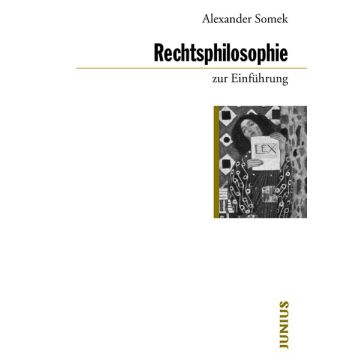 Rechtsphilosophie zur Einführung
