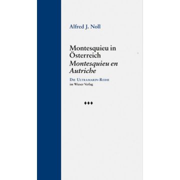 Montesquieu in Österreich / Montesquieu en Autriche