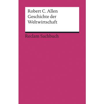 Geschichte der Weltwirtschaft