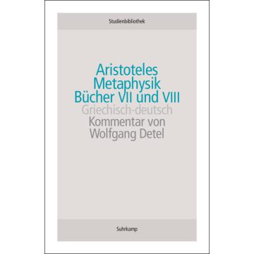 Metaphysik Bücher VII und VIII