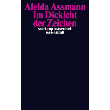 Im Dickicht der Zeichen