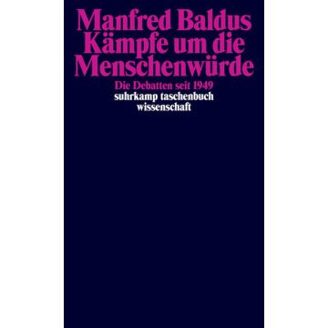 Kämpfe um die Menschenwürde