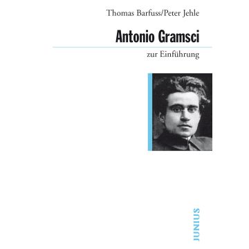 Antonio Gramsci zur Einführung