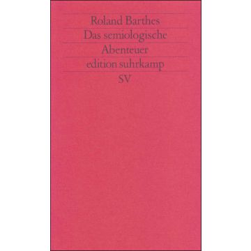 Das semiologische Abenteuer