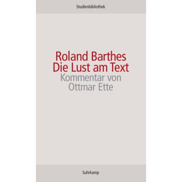 Die Lust am Text