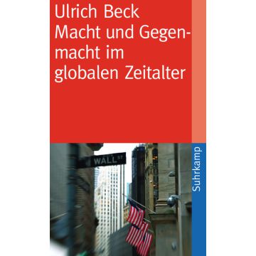 Macht und Gegenmacht im globalen Zeitalter