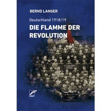 Die Flamme der Revolution