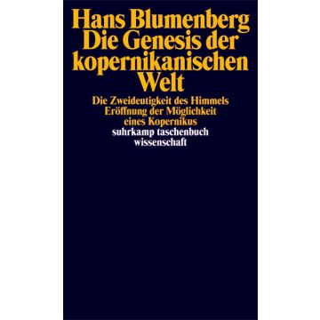 Die Genesis der kopernikanischen Welt 3 Bde.