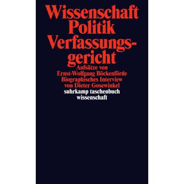 Wissenschaft, Politik, Verfassungsgericht