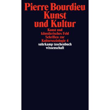 Kunst und Kultur. Kunst und künstlerisches Feld