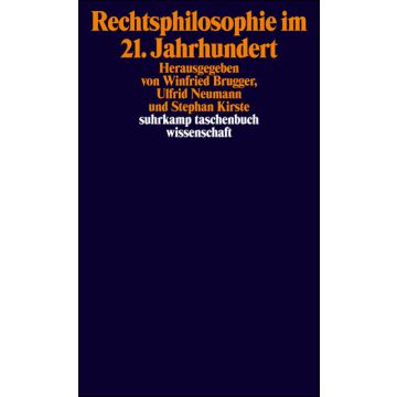 Rechtsphilosophie im 21. Jahrhundert