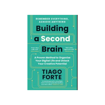 Building a Second Brain