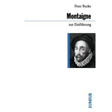 Montaigne zur Einführung