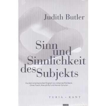 Sinn und Sinnlichkeit des Subjekts