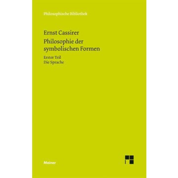 Philosophie der symbolischen Formen. Erster Teil
