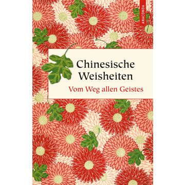 Chinesische Weisheiten