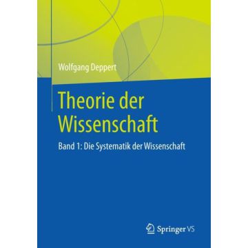 Theorie der Wissenschaft Band 1