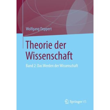 Theorie der Wissenschaft Bd. 2