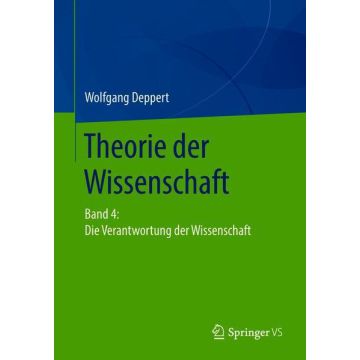 Theorie der Wissenschaft Band 4