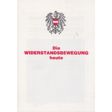 Die Widerstandsbewegung heute (1987)