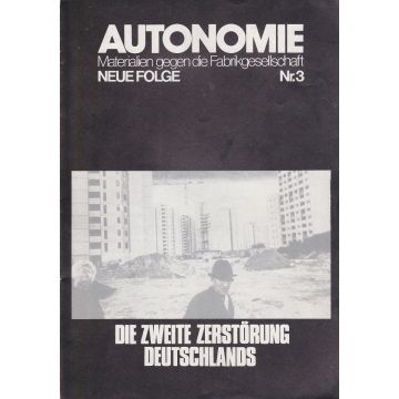 Autonomie. Materialien gegen die Fabrikgesellschaft Neue Folge Nr. 3 (1980)