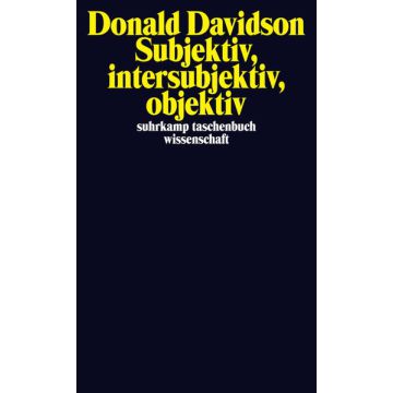 Subjektiv, intersubjektiv, objektiv