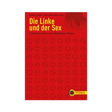 Die Linke und der Sex