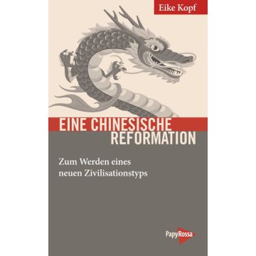 Eine chinesische Reformation