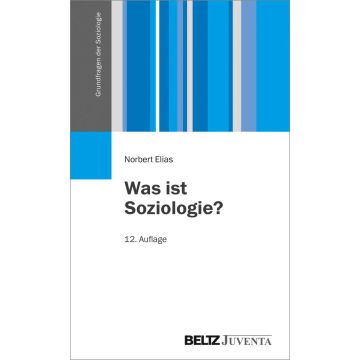 Was ist Soziologie?