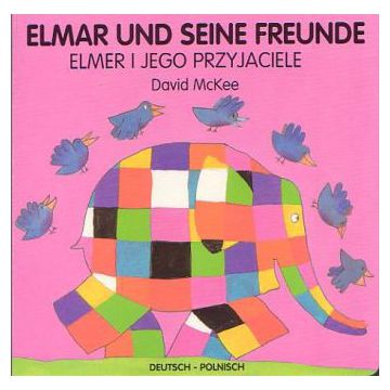 Elmar und seine Freunde
