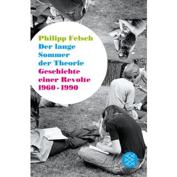 Der lange Sommer der Theorie