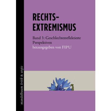 Rechtsextremismus Bd. 3