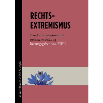 Rechtsextremismus Bd. 2